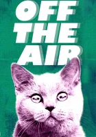  Вне эфира (2011) смотреть онлайн в HD